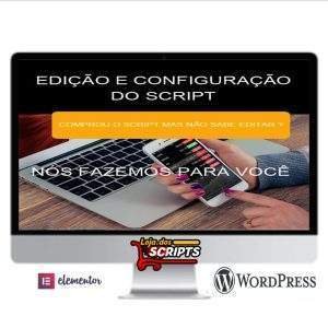 Edição e Configuração completa de Scripts